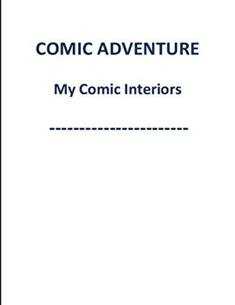 Comic Adventure My Comic Interiors
