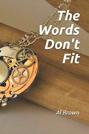 The Words Don'T Fit