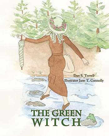 The Green Witch - 9781734859645