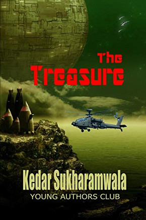 The Treasure (Dan Alatorre'S Young Authors Club)