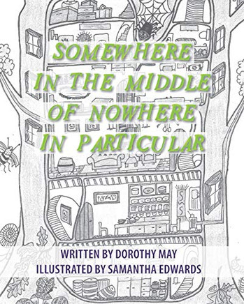 Somewhere in the Middle of Nowhere