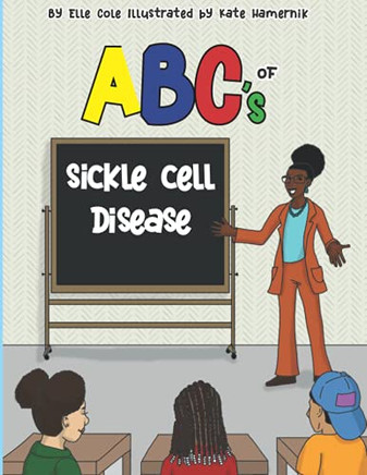 Abcs Of Sickle Cell Disease