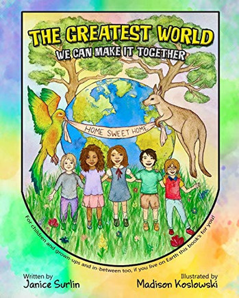 The Greatest World: We Can Make It Together