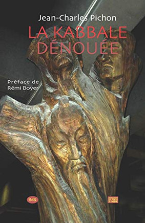 La Kabbale D?ou? (French Edition)
