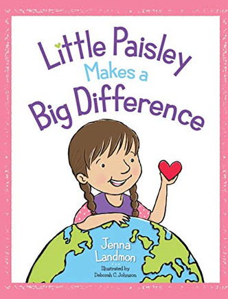 Little Paisley Makes a Big Difference - 9781734997712