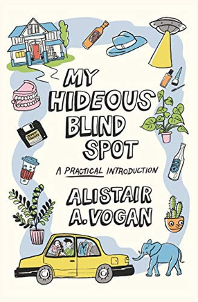 My Hideous Blind Spot: A Practical Introduction (Middle Eastern Version)