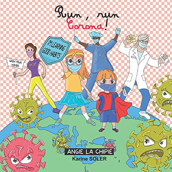 Angie La Chipie: Run, Run Corona!
