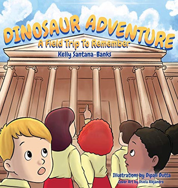 Dinosaur Adventure: A Field Trip to Remember (Let's Learn While Playing)