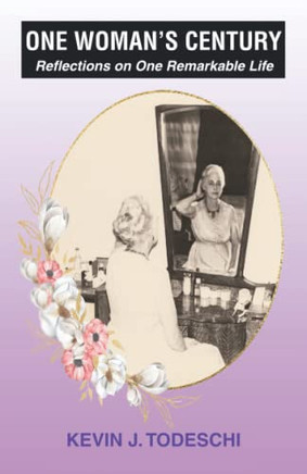 One Woman'S Century : Reflections On One Remarkable Life