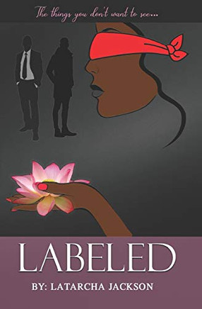 Labeled: The things you don't want to see...