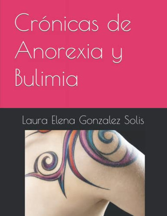 Cr?icas de Anorexia y Bulimia (Spanish Edition)