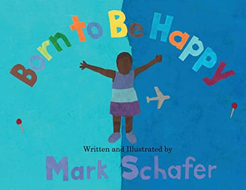 Born To Be Happy - Paperback