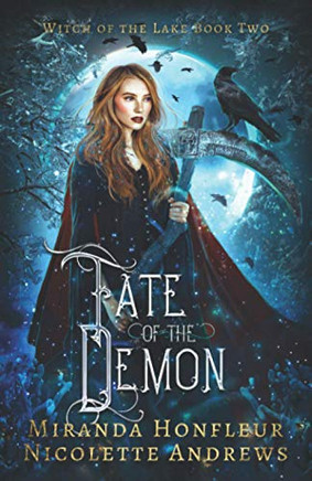 Fate of the Demon (Witch of the Lake)