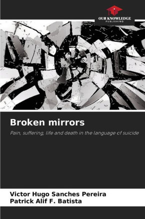 Broken mirrors