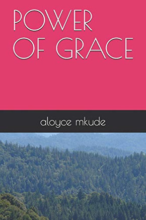 POWER OF GRACE (Grace uprising)