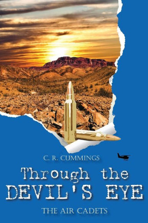 Through The Devil'S Eye: The Air Cadets