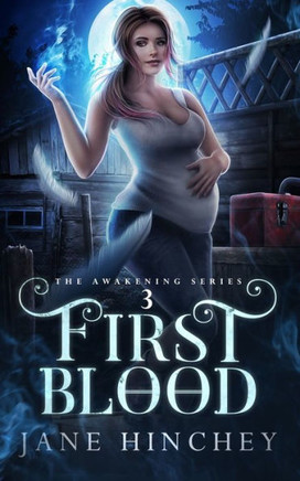 First Blood (Awakening)