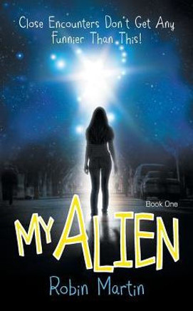 My Alien (1) (Alien Chronicles)