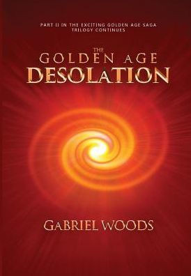 The Golden Age Desolation (2)
