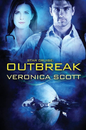 Star Cruise: Outbreak: (A Sectors Sf Romance)