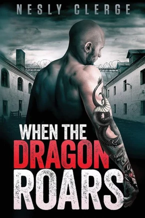 When The Dragon Roars (The Starks Trilogy)