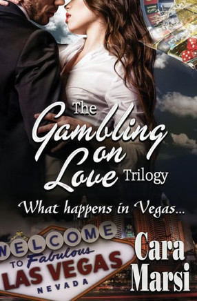 Gambling On Love Trilogy