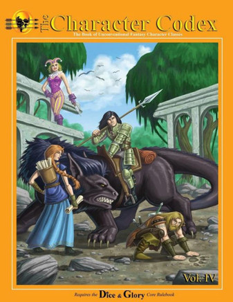 The Character Codex Vol. Iv: Book Of Unconventional Fantasy Character Classes