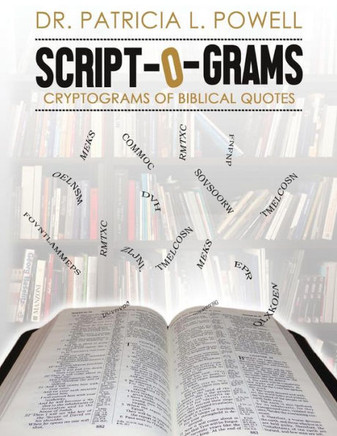 Scriptograms: Cryptograms Of Biblical Quotes