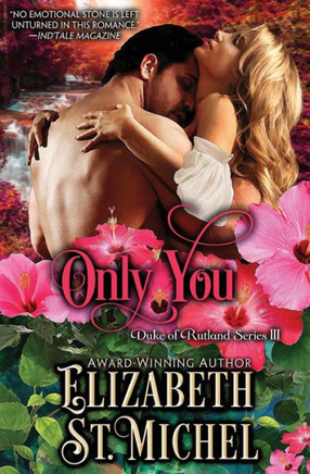 Only You (Duke Of Rutland Series)