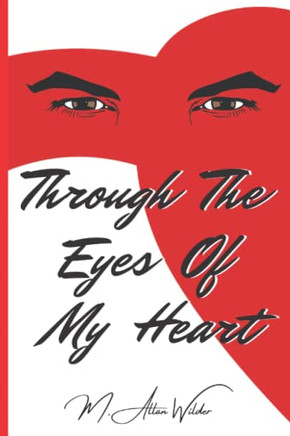 Through The Eyes Of My Heart: African American Love Poetry