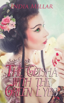 The Geisha With The Green Eyes