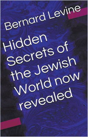 Hidden Secrets Of The Jewish World Now Revealed