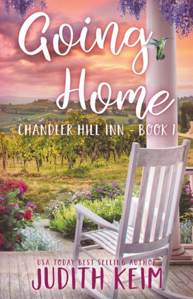 Going Home (Chandler Hill Inn Series)