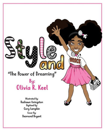 Style And Grace: The Power Of Dreaming