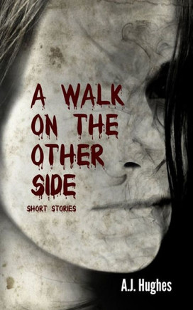 A Walk On The Other Side