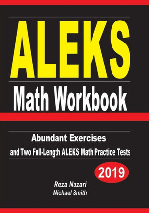 ALEKS Math Workbook: Abundant Exercises and Two Full-Length ALEKS Math Practice Tests