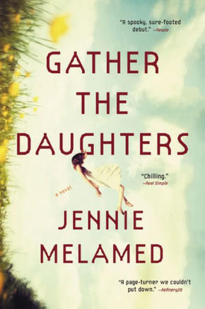 Gather The Daughters: A Novel