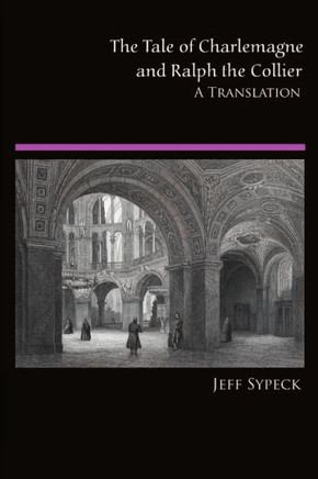 The Tale of Charlemagne and Ralph the Collier