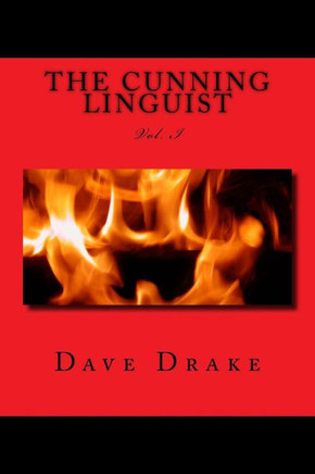 The Cunning Linguist: Vol. I