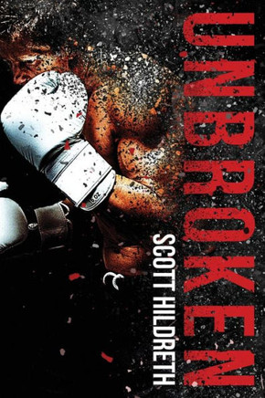 Unbroken (Fighter Erotic Romance)