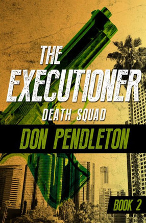 Death Squad (The Executioner)