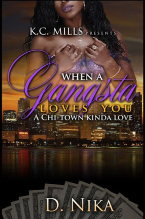 When A Gangsta Loves You