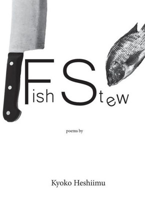 Fish Stew: Poems