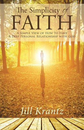 The Simplicity Of Faith