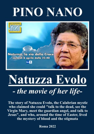 Natuzza: The Story Of Natuzza Evolo