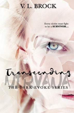 Transcending Nirvana (The Dark Evoke Series)