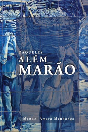 Daqueles Al? Mar?: Contos Escolhidos (Portuguese Edition)