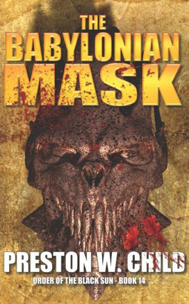 The Babylonian Mask (Order Of The Black Sun)