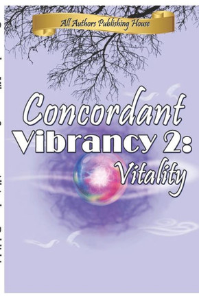 Concordant Vibrancy 2: Vitality