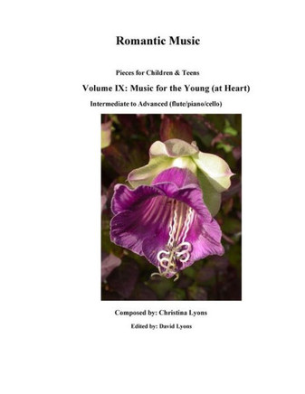 Music For The Young: (At Heart) (Romantic Music)